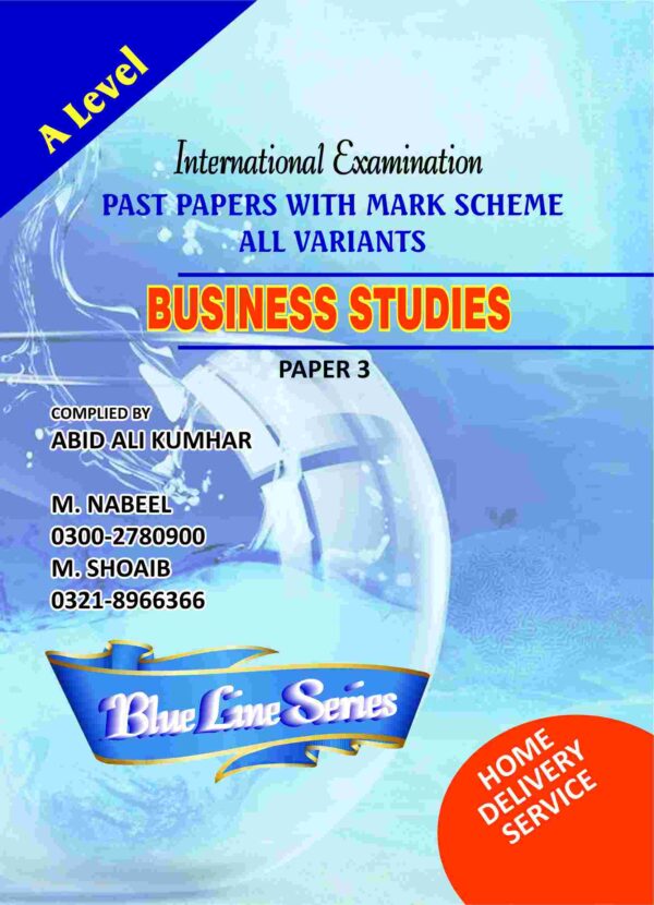 A level business studies paper 3 Unsolved Yearly Past Paper Blue Line Series