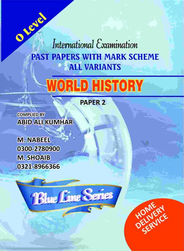 O Level World History Paper 2 Unsolved Yearly Past Paper Blue Line Series