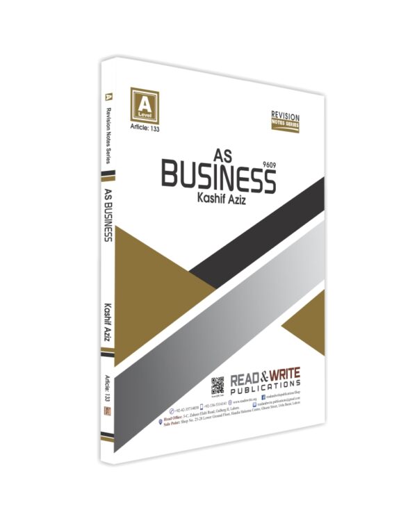 Article no, 133 As Leve Business Revision Notes Seies by Kashif Aziz Read & Write