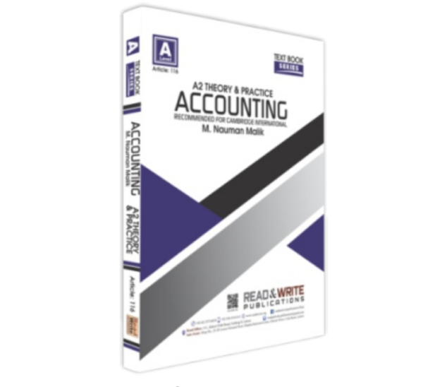 Article no. 116 A2-Level Accounting Textbook Series Theory & Practice Read and Write