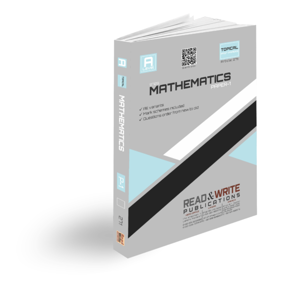 Article no. 271 A Level Mathematics Paper 1 Topical Past Paper Read & Write