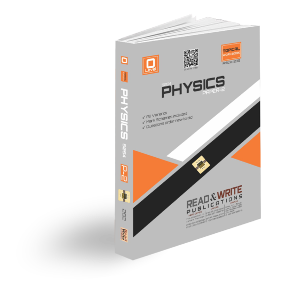 Article no. 282 O Level Physics Paper 2 Topical Workbook Read & Write