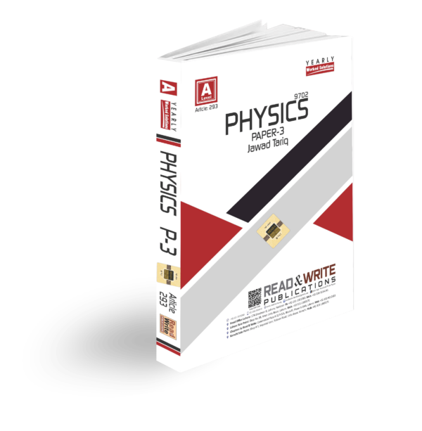 Article no. 293 A Level Physics P-3 Yearly Worked Solutions By Jawad Tariq Read & Write