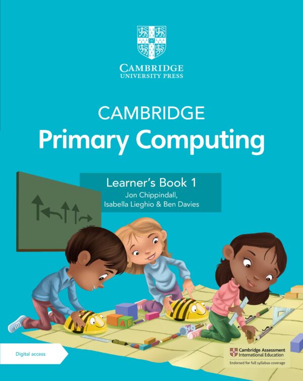 Cambridge Primary Computing learner's Book 1
