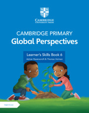 Cambridge Lower Secondary Global Perspective Learner's Skill Book-6