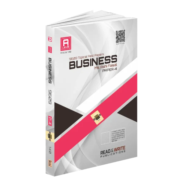 Article no. 140 A Level Business Paper-4 Topical Past Papers With Mark Scheme