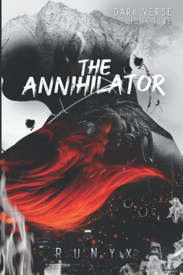 The Annihilator (Dark Verse Series Book 5) By RuNyx